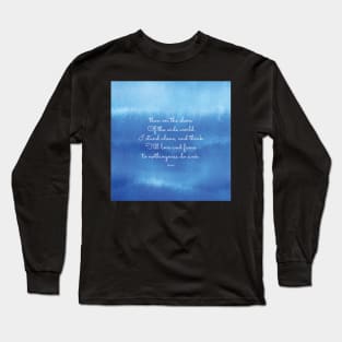 then on the shore of the wide world I stand alone - Keats Long Sleeve T-Shirt